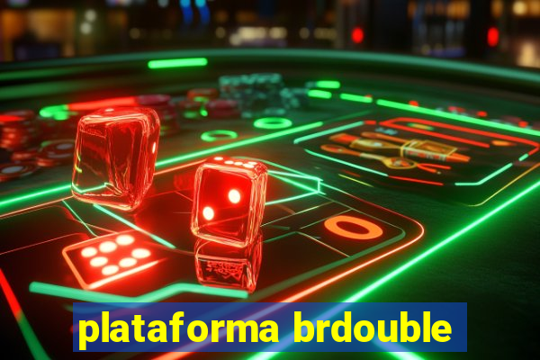 plataforma brdouble